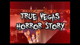 TRUE Scary Story: Trip to Las Vegas