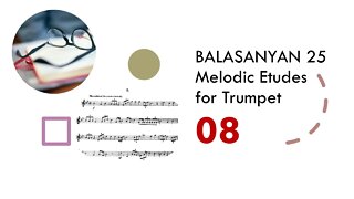 [TRUMPET ETUDE] BALASANYAN 25 Melodic Etudes for Trumpet - 08 Maestoso