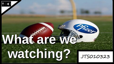 What are we watching? - JTS010323