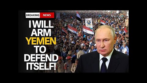 PANIC! Russia Makes U Turn, Deploys Warships To Defend Yemen