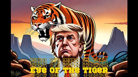 President Donald Trump - The Eye of the Tiger - from tx_WalkerRanger