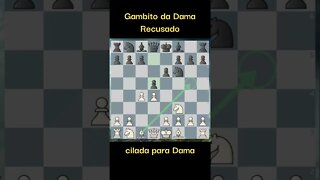 GAMBITO DA DAMA RECUSADO CILADA PARA A DAMA