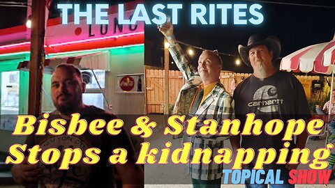 Bisbee & Doug Stanhope Stops a Kidnapping