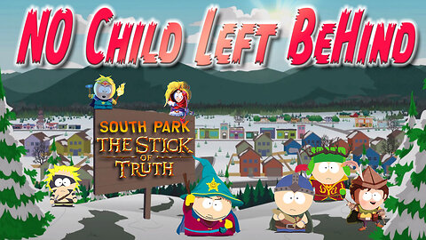 South Park: The Stick of Truth - No Child Left Behind Achievement