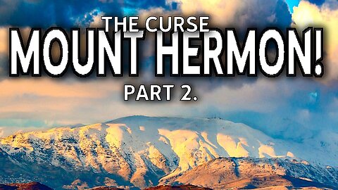 The Curse of Mount Hermon Part 2! (the Rephaim) featuring Rob Skiba, Mike Heiser, and Chuck Missler.
