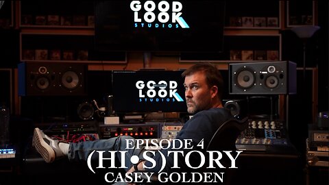 HISTORY - EPISODE 4 - CASEY GOLDEN | MY MENTOR AND INSPIRATION IN MUSIC @ GOODLOOK STUDIOS