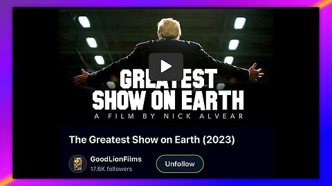 The Greatest Show on Earth - GoodLionFilms