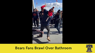 Bears Fans Brawl Over Bathroom