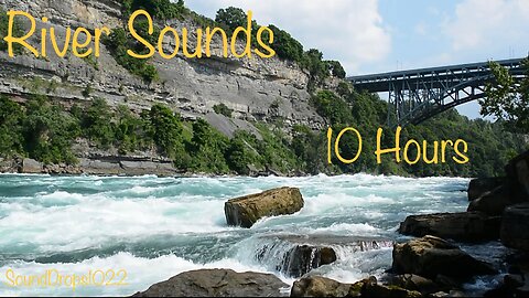 Unwind With 10 Hours Of River Sounds