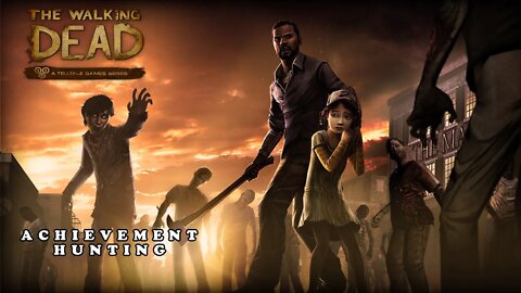 The walking Dead - Season 1 - Episode 3 Part 6 - Achievement hunting