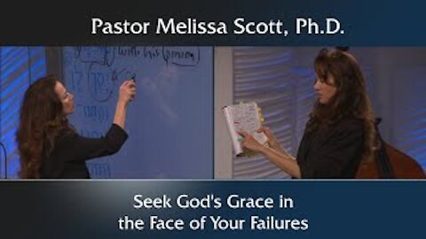 Seek God’s Grace in the Face of Your Failures