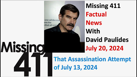 Missing 411 The Factual News with David Paulides