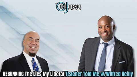 DEBUNKING The Lies My Liberal Teacher Told Me w/Wilfred Reilly Pt 1