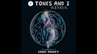 Dance Monkey - Tones And I (Remix)