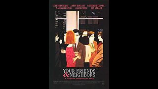 Trailer - Your Friends & Neighbors - 1998