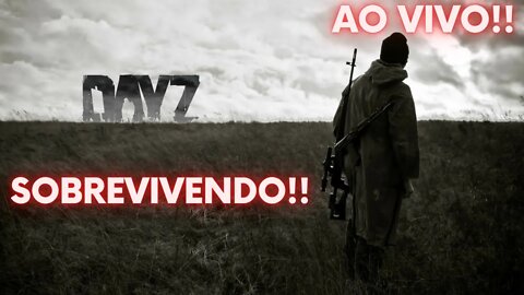 🔴VENHAM ME AJUDAR A DESFRACASSAR!!! Jogando Dayz #aovivo #live