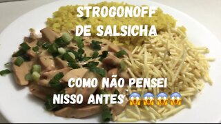 Strogonoff de Salsicha - Fácil, Delicioso e Diferente - COMO NÃO PENSEI NISSO ANTES