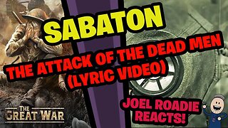 SABATON - The Attack of the Dead Men (Official Lyric Video) - Roadie Reacts