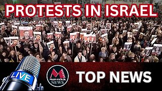 Protests In Israel | Maverick News Live