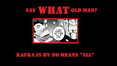 Say What Old Man? As Much As We Love Him Kafka is Far From All So What Did Shinomiya Mean By That