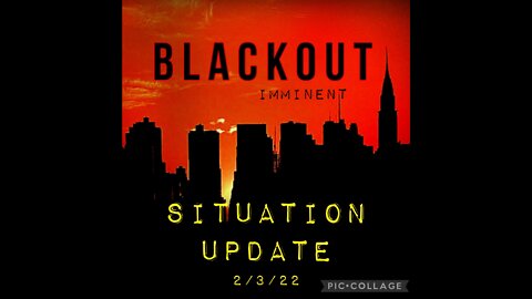 SITUATION UPDATE 2/3/22