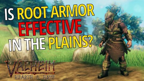 Can Root Armor Help In The Plains? - Valheim