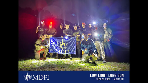 MDFI LOW LIGHT LONG GUN TRAINING