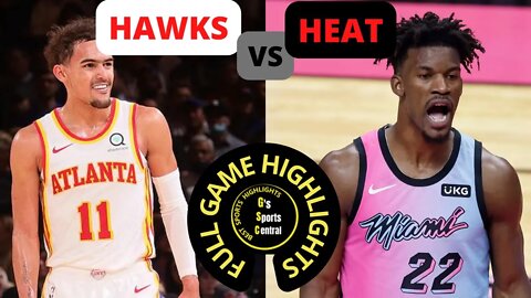 ATLANTA HAWKS VS MIAMI HEAT | PLAYOFF HIGHLIGHTS FROM TODAY