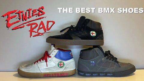 ** THE BEST BMX SHOES EVER! ** - The New Etnies RAD BMX Collection