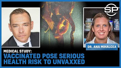 MEDICAL STUDY: VACCINATED Pose SERIOUS Health Risk to UNVAXXED