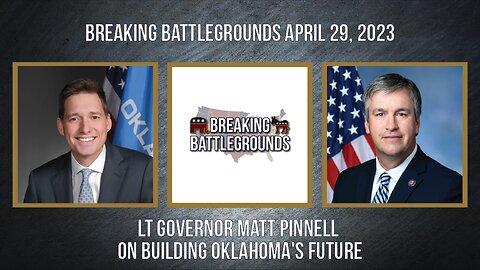 Lt Governor Matt Pinnell on Building Oklahoma's Future