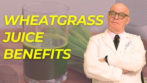 The Incredible Benefits Of Wheatgrass Juice For Your Health!