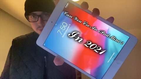 Can You Use An iPad Mini 2 In Late 2021?