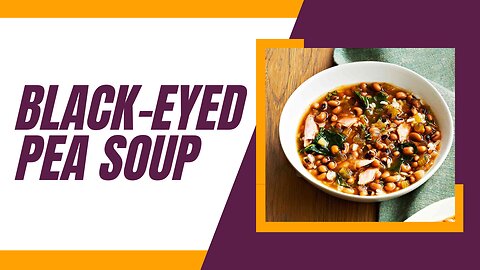 Black-Eyed Pea Soup