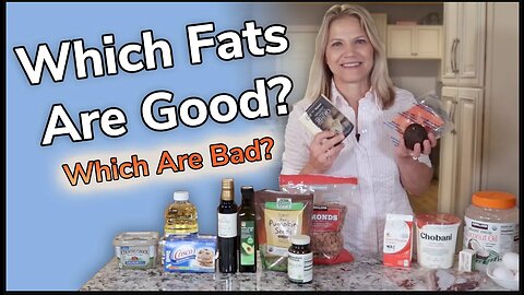 Which Fats are Good and Which are Bad?