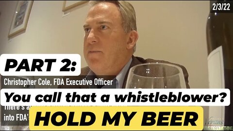 PART 2: FDA EXECUTIVE & ACCIDENTAL WHISTLEBLOWER