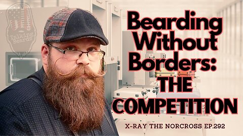 Bearding without Boarders beard competition with Ray Norcross
