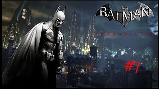 BATMAN: ARKHAM CITY - Episode 7: The Purr-fect Crime