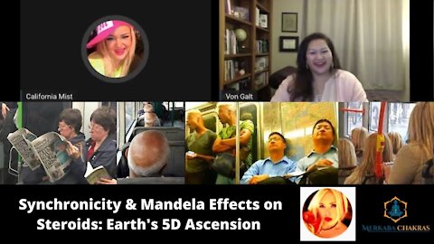 Synchronicity & Mandela Effects on Steroids: 5D Earth Ascends w/Von Galt