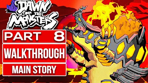 DAWN OF THE MONSTERS Gameplay Walkthrough PART 8 No Commentary