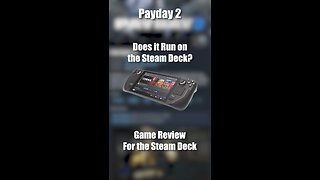 Payday 2 on the Steam Deck