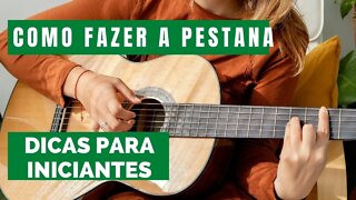 Como fazer pestana no Violão