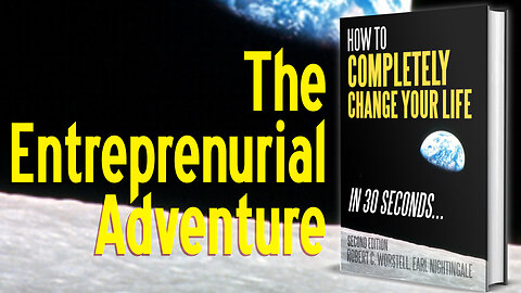 [Change Your Life] The Entrepreneurial Journey - Earl Nighitingale