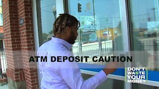 ATM Deposit Caution