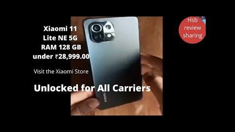 Xiaomi 11 Lite NE 5G RAM 128 GB₹28,999.00