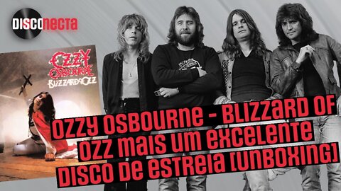 Ozzy Osbourne - Blizzard of Ozz mais um excelente disco de estreia [Unboxing Vinil]
