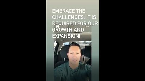 EMBRACE THE CHALLENGES, IT IS REQUIRED FOR OUR GROWTH AND EXPANSION.