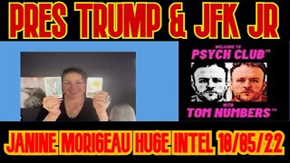 JANINE MORIGEAU HUGE INTEL: PRES TRUMP & JFK JR