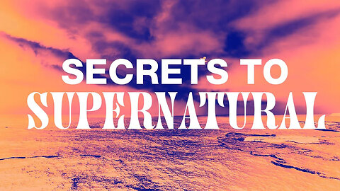 7 SECRETS to Seeing More of SUPERNATURAL