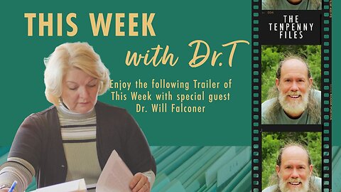 03-20-23 Trailer This Week with Dr. Will Falconer